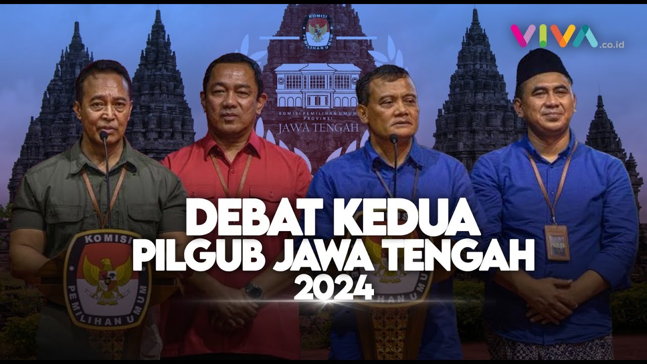 [LIVE] PERANG BINTANG! Debat Kedua Pilgub Jawa Tengah Tahun 2024