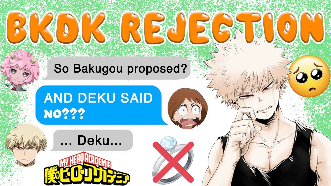 Deku REJECTS Bakugou's MARRIAGE PROPOSAL! 😭 BNHA Texts - MHA Chat - BakuDeku