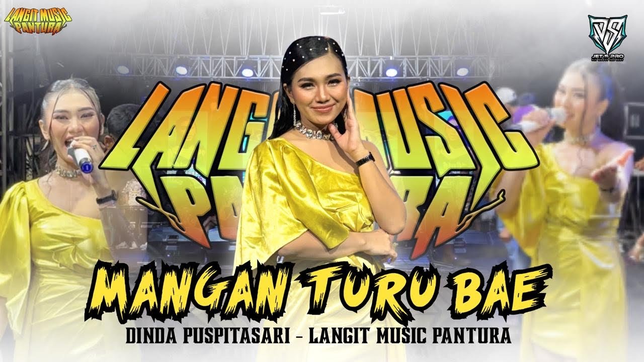 MANGAN TURU BAE - DINDA PUSPITASARI - LANGIT MUSIC PANTURA LIVE SHOW GEBANG ILIR CIREBON