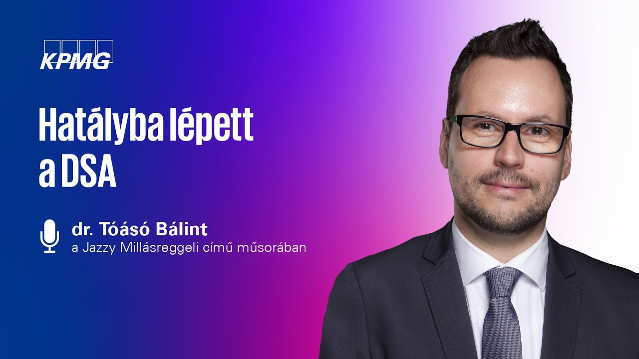 Hat&aacute;lyba l&eacute;pett a digit&aacute;lis szolg&aacute;ltat&aacute;sokr&oacute;l sz&oacute;l&oacute; EU-s rendelet - Interj&uacute; dr. T&oacute;&aacute;s&oacute; B&aacute;linttal