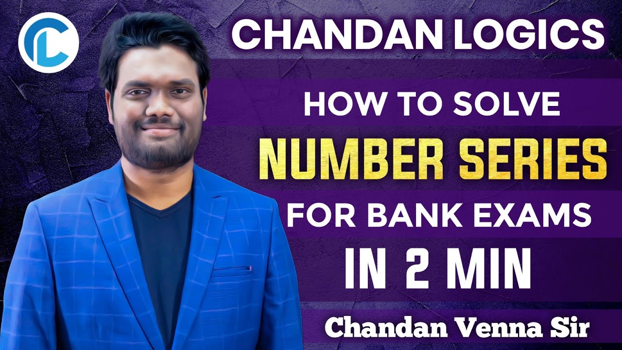 How to solve Number Series questions in 2 min for Bank exams |Chandan Logics |chandan venna fan club