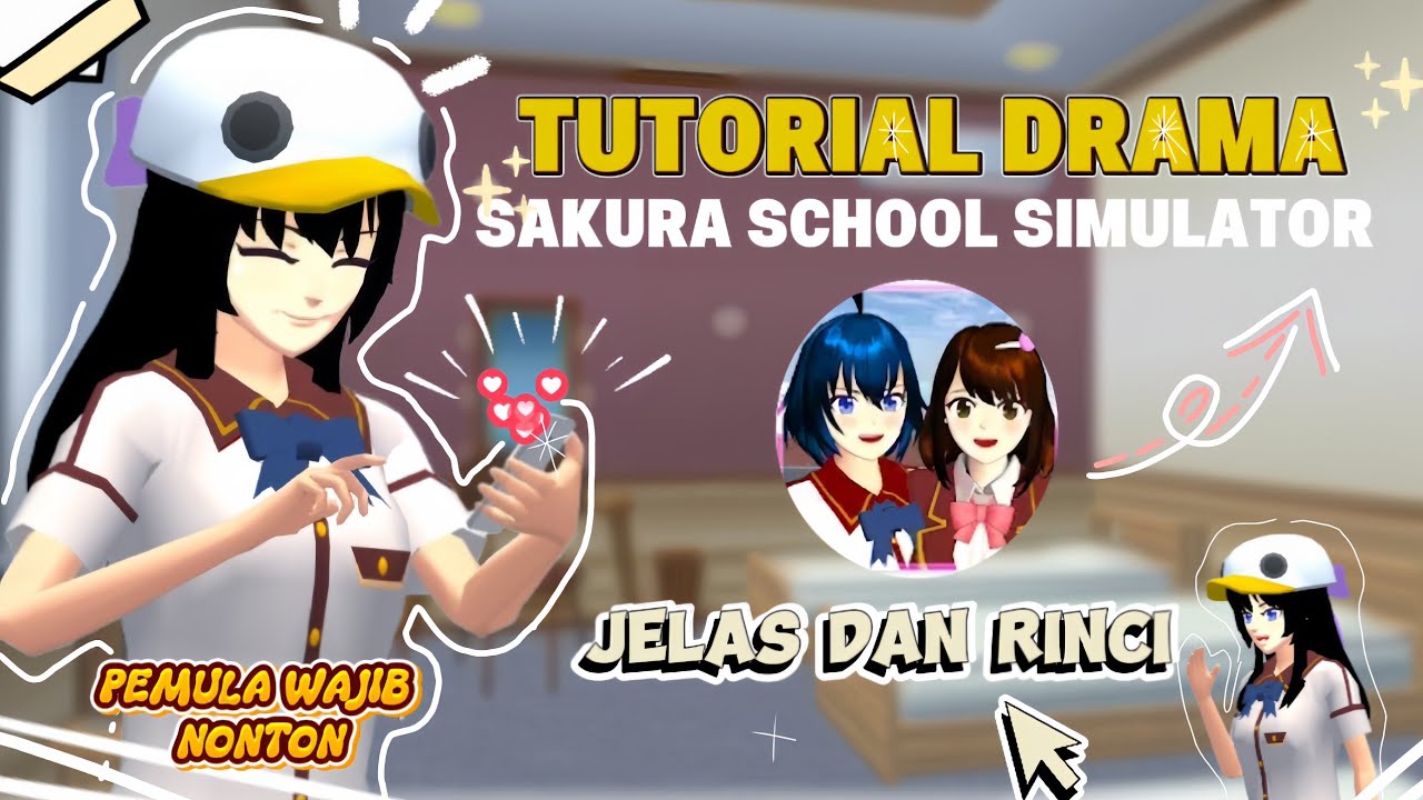 TUTORIAL MEMBUAT DRAMA | SAKURA SCHOOL SIMULATOR