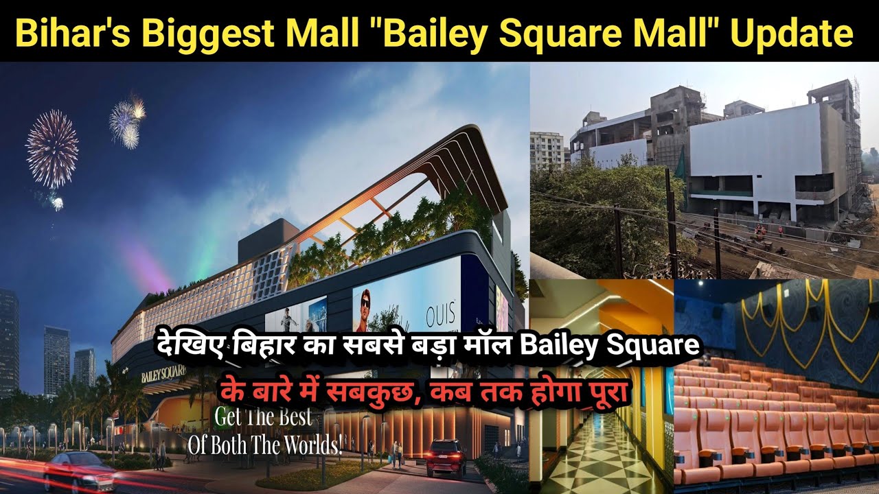 Bihar's Biggest Mall 