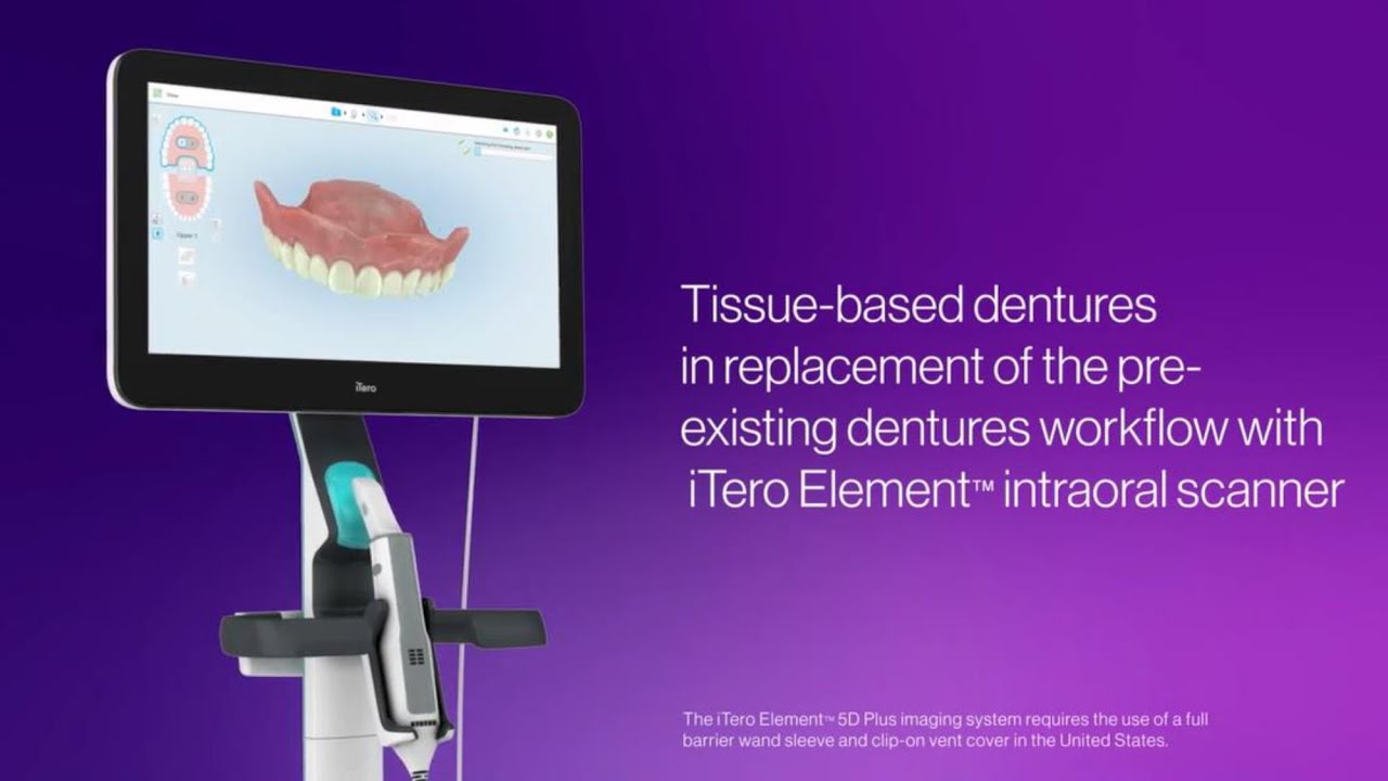 How to scan dentures with the iTero Element&trade; Plus scanner | tissue-based workflow for replacements