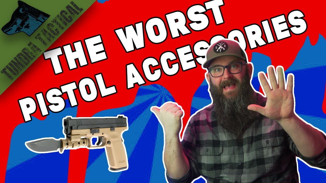 The Top 5 Worst Pistol Accessories
