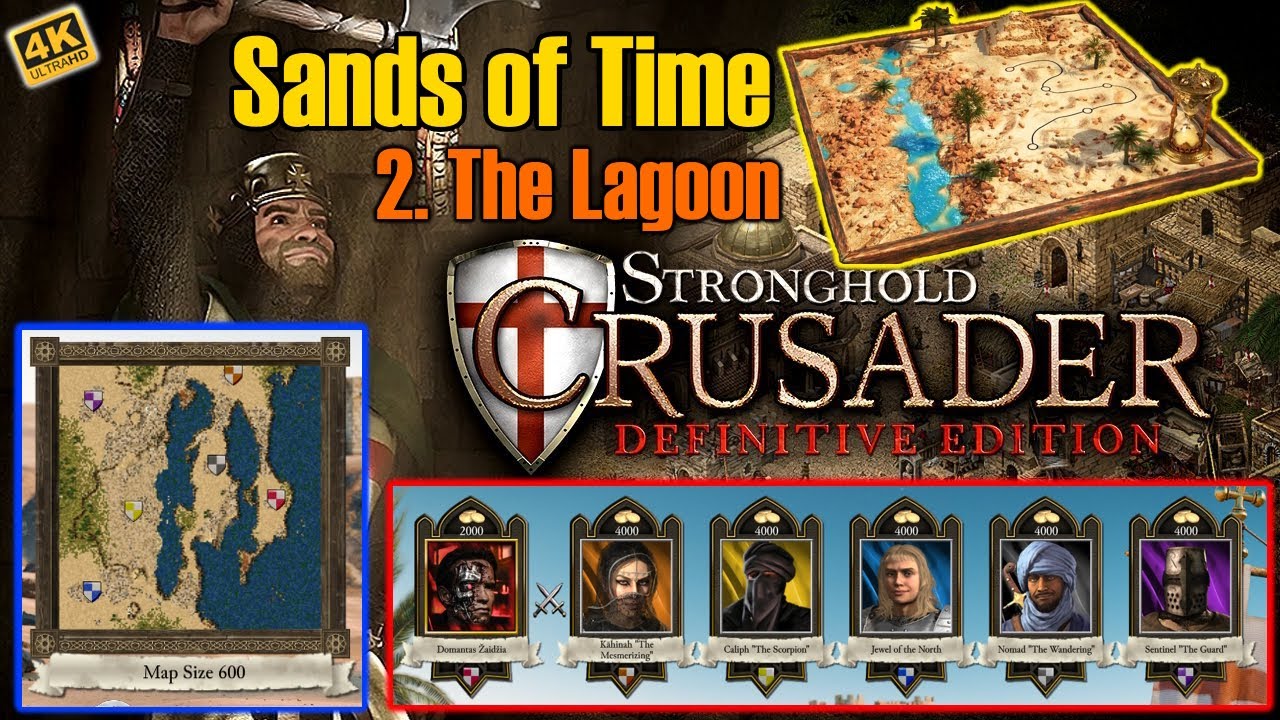 Stronghold Crusader DEFINITIVE EDITION: 2. The Lagoon - Sands of time - The Trail of the Goat
