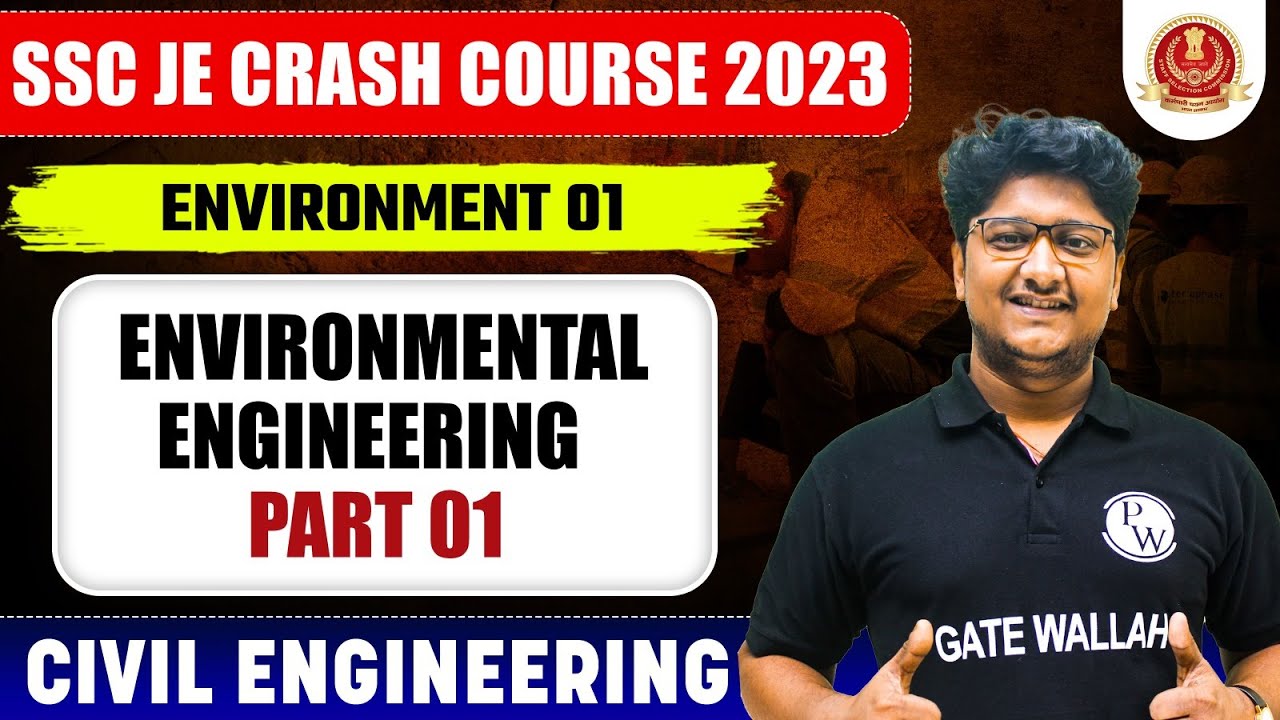 SSC JE 2023 | Environmental Engineering - 01 | Environment | Civil Engineering