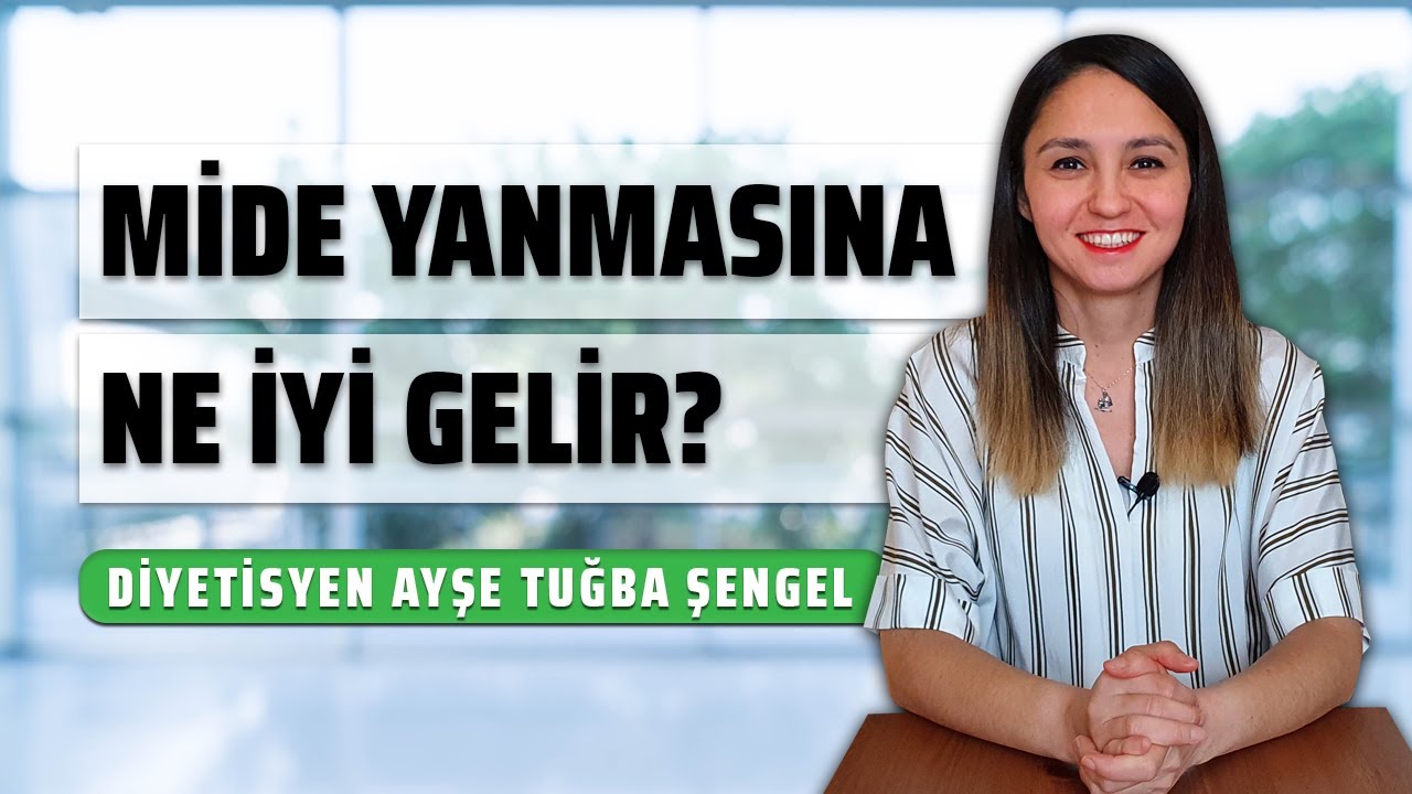 Mide Yanmasına Ne İyi Gelir? Mide Ekşimesine Ne İyi Gelir? - 10 Etkili Çözüm - Dyt Ayşe Tuğba Şengel