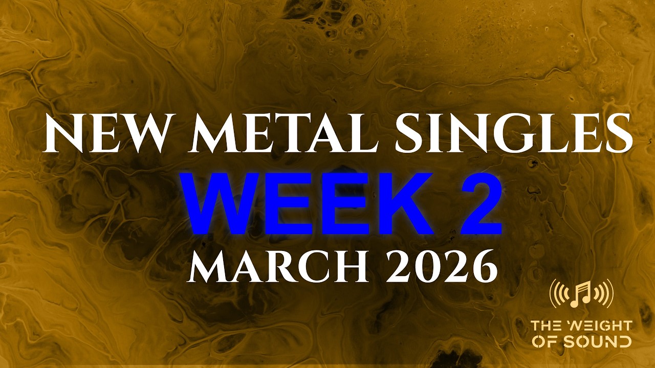 New Metal Singles March 2026 week 2