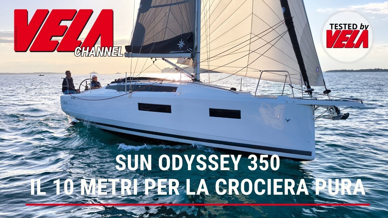 SUN ODYSSEY 350 il nuovo 10  m Jeanneau:  