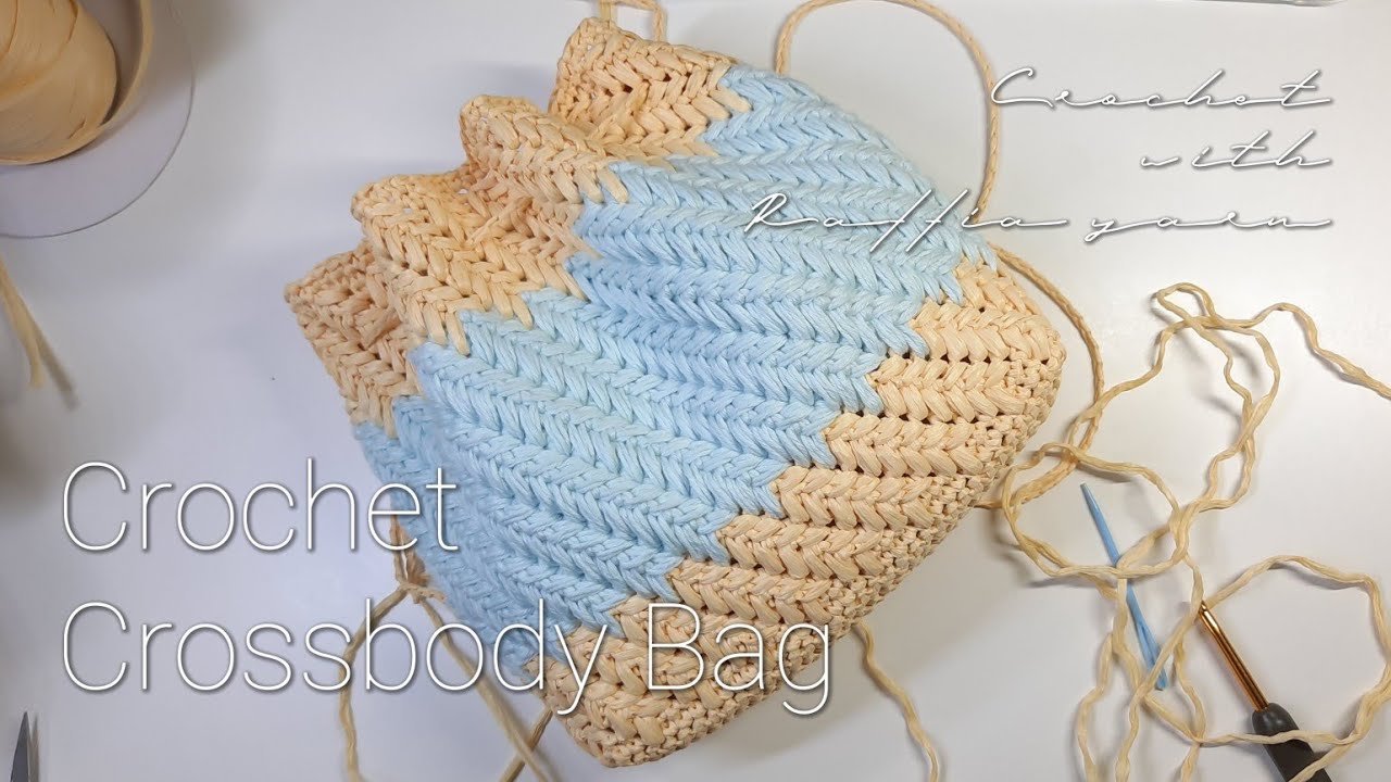 Crossbody Bag Crochet with Raffia Yarn | Tutorial