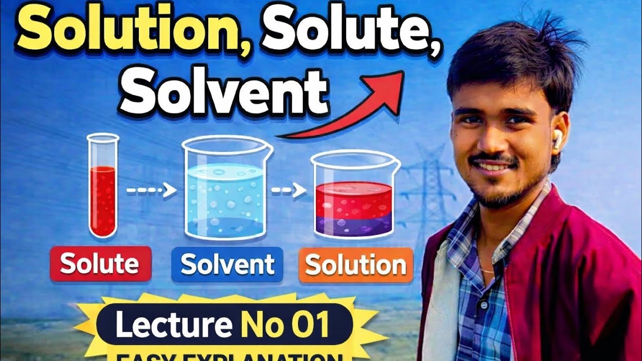 Solution, Solute & Solvent🔥 | Easy Explanation | Lecture 01 | Revision With Sushant