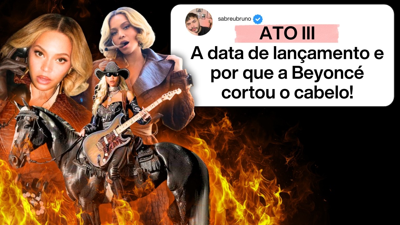 BEYONCÉ ROCKERA? 🎸 Tudo o que sabemos sobre o ATO III (Cabelo, Met Gala e Teorias)