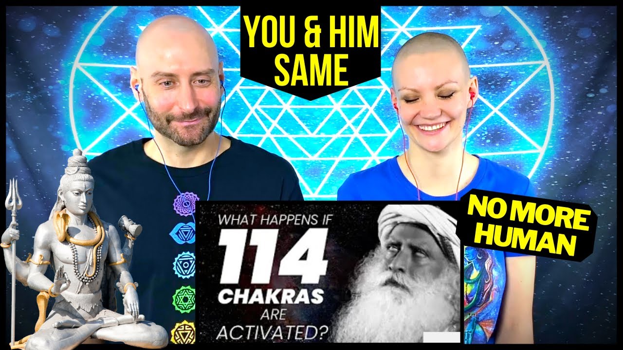 114 Chakras SHIVA Story | Sadhguru REACTION | What HAPPENS with FULL Chakra ACTIVATION? We REACT