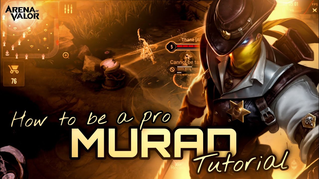 Murad Tutorial And Complete Guide | How To Play Murad | With Voice-over | Arena of Valor | Liên Quân