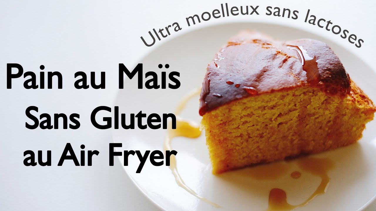 Recette Pain Sans Gluten au Air Fryer/ Pain au Maïs / Farine de riz complet/ Farine de pois chiches