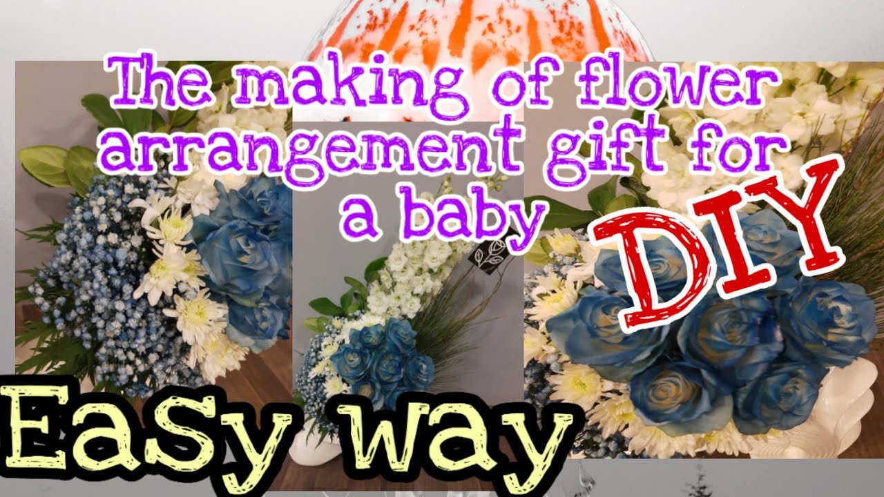 The way of making  a flower arrangement gift for a baby boy