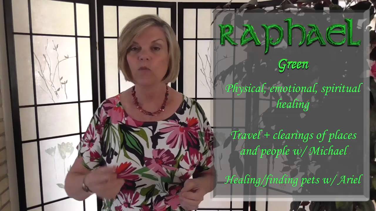 Meet The Angels Series: Archangel Raphael - Angels Talk