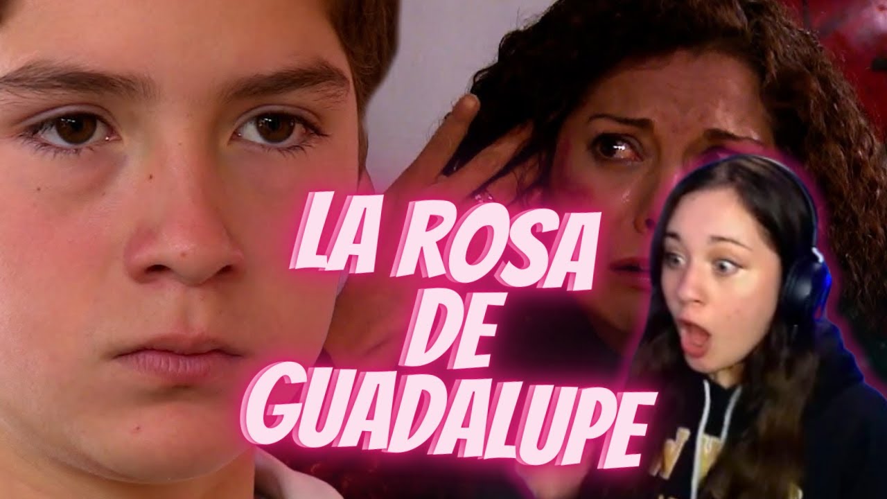 NO MALCRÍES A TUS HIJOS ASHH || REACCIONANDO A LA ROSA DE GUADALUPE
