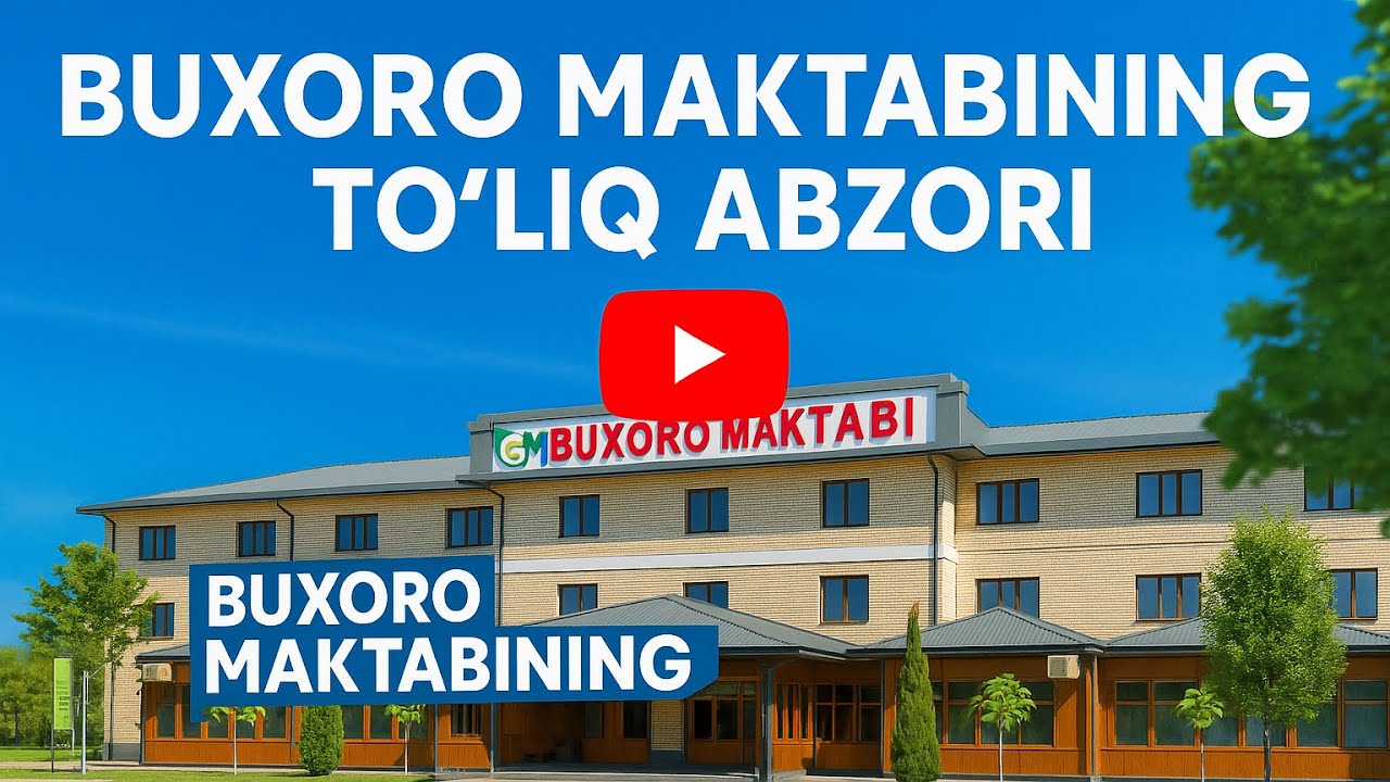 Buxoro Maktabiga Ilk To’liq Sayohat!