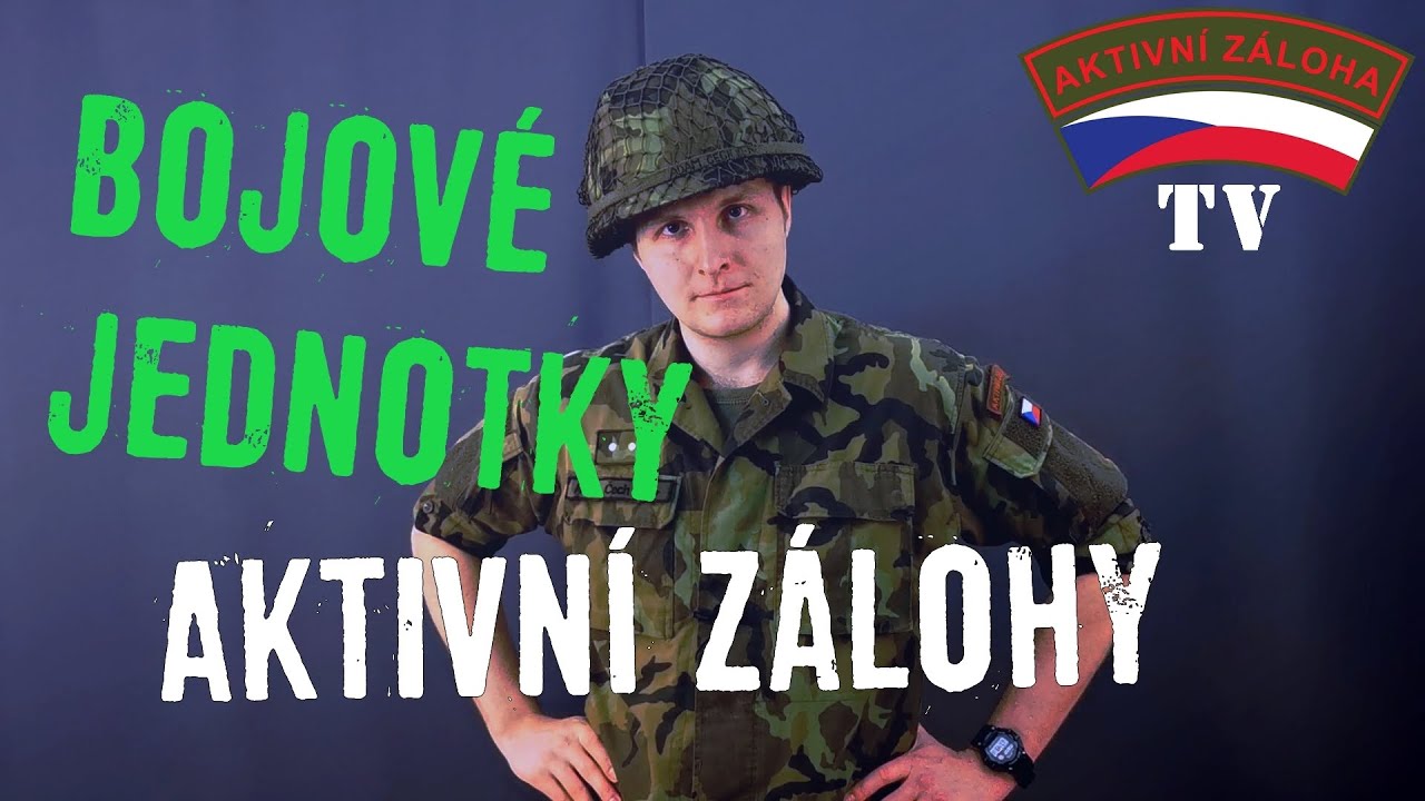 Bojové jednotky Aktivní zálohy | AZTV #6