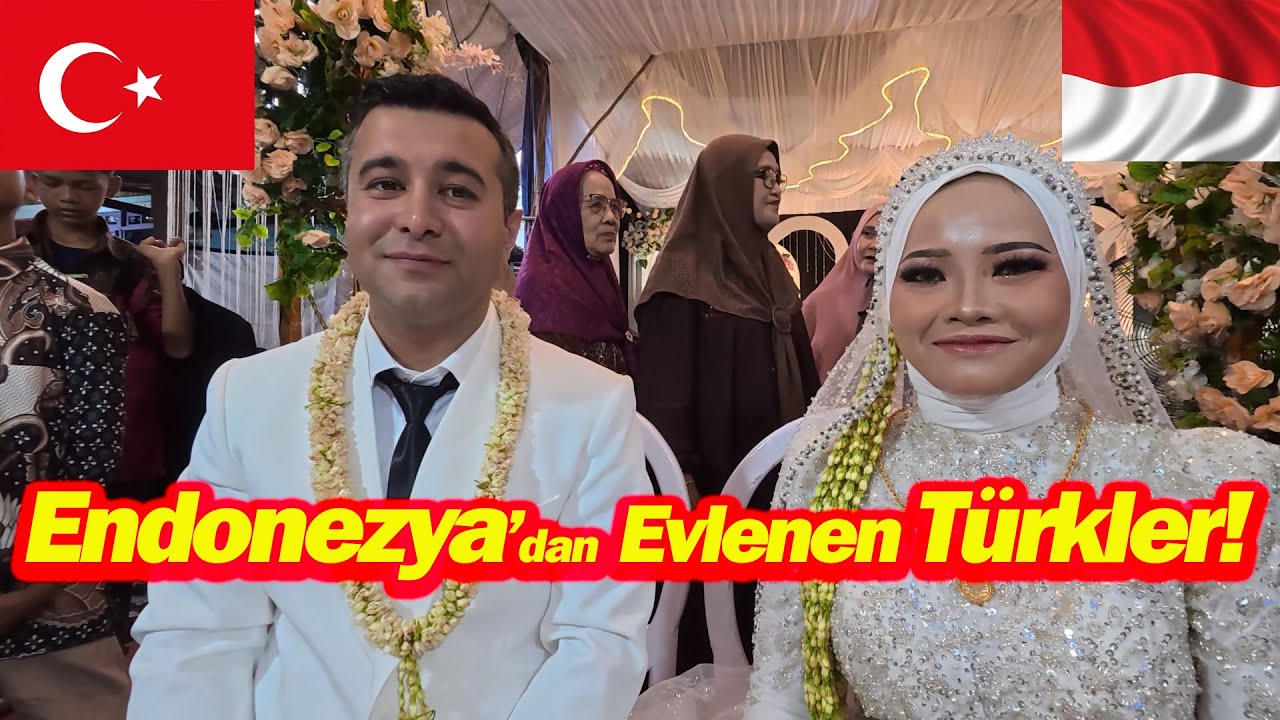 Endonezya’da Evlenen Türkler!-Kültürel Farklılıklarla Dolu Bir Yolculuk! #endonezya #nikah #aşk 