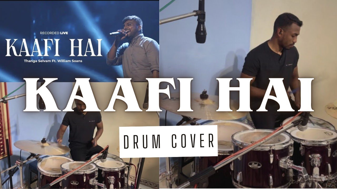 Kaafi Hai || Drum cover || Hindi Christian Song
