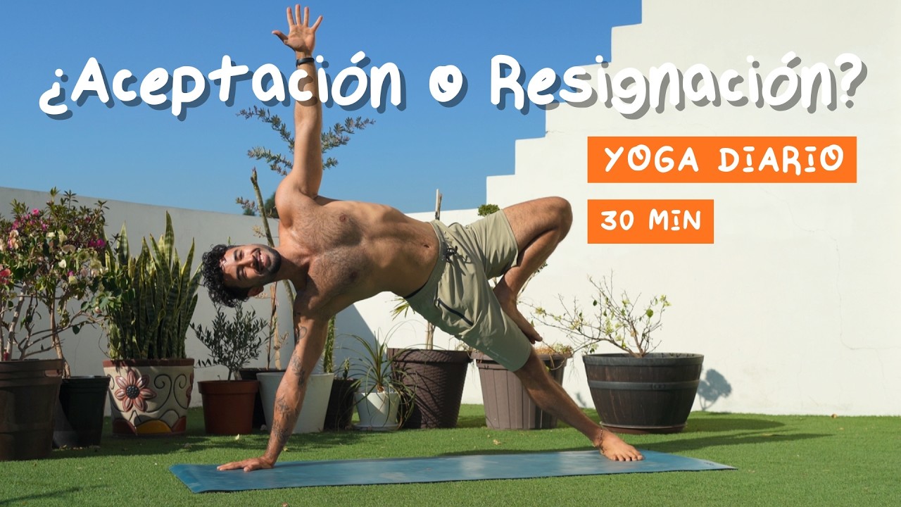Dejar de pelear con lo que ocurre | Yoga Diario para Espalda