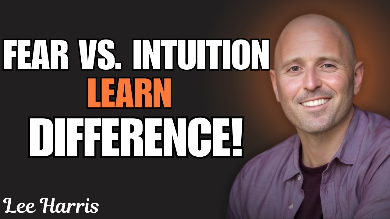 Stop Confusing Fear With Intuition &mdash; Your Inner Knowing Is Speaking | Lee Harris