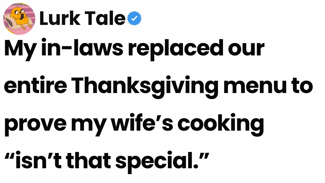 AITA for canceling Thanksgiving after my in-laws replaced the entire menu?