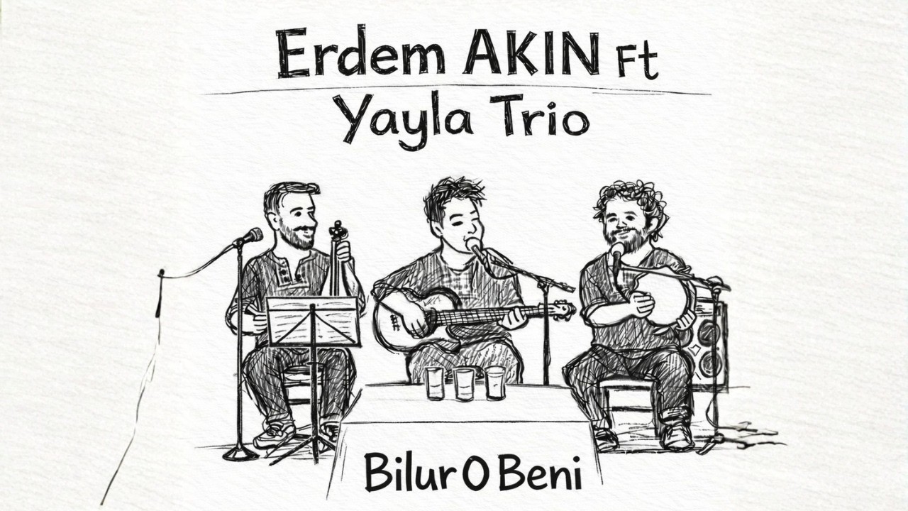 Erdem AKIN & Yayla Trio - Bilur O Beni