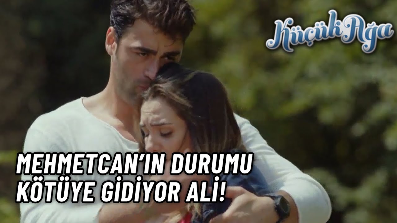 Mehmetcan'ın Durumu Ağırlaştı! - Küçük Ağa 23.Bölüm