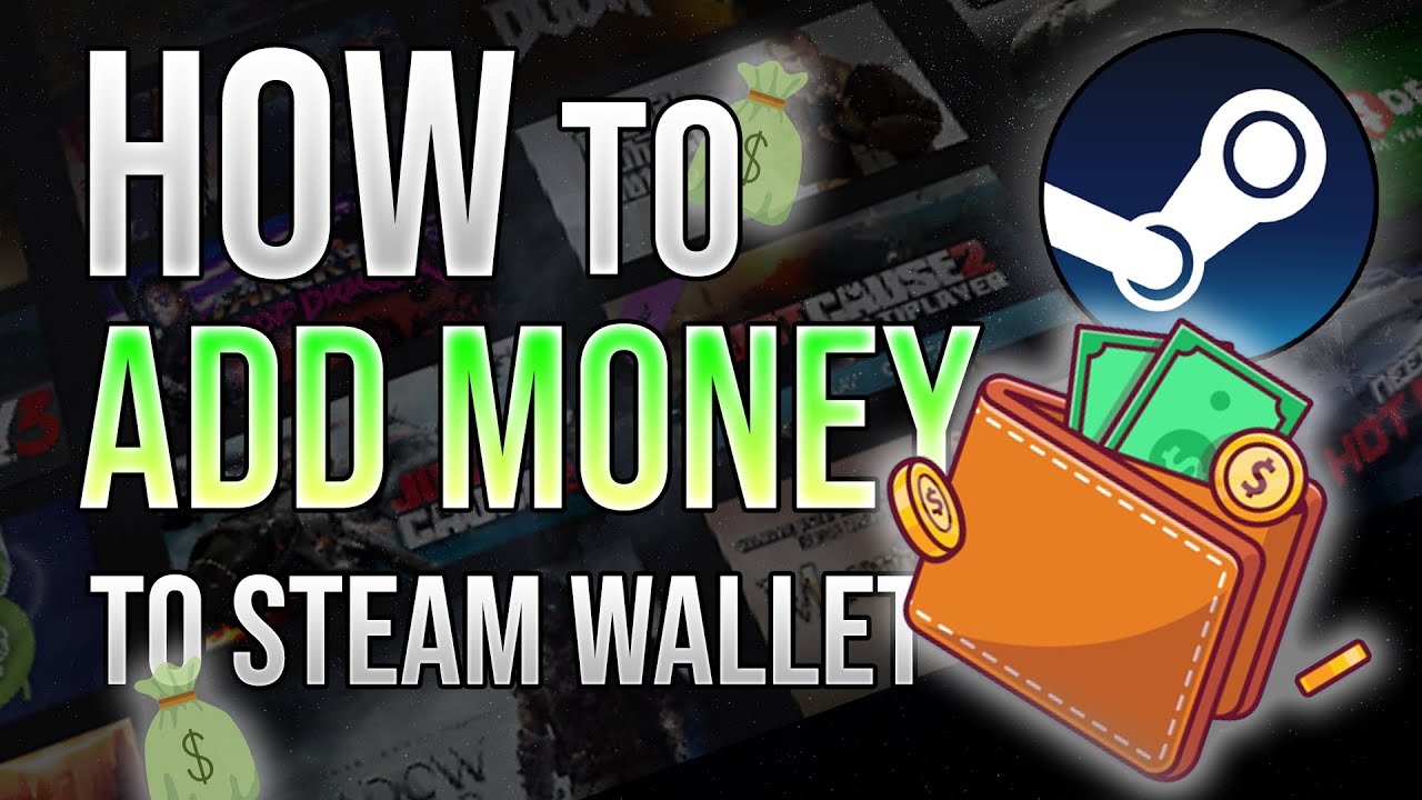 Add Money To Steam Wallet In 60 Seconds