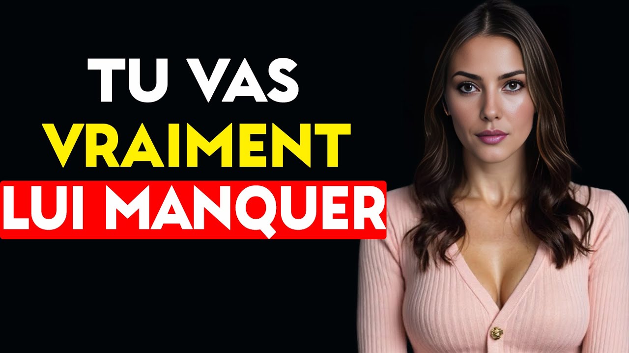 MÉTHODE GARANTIE POUR QU'ELLE VOUS MANQUE... DEVENEZ INOUBLIABLE