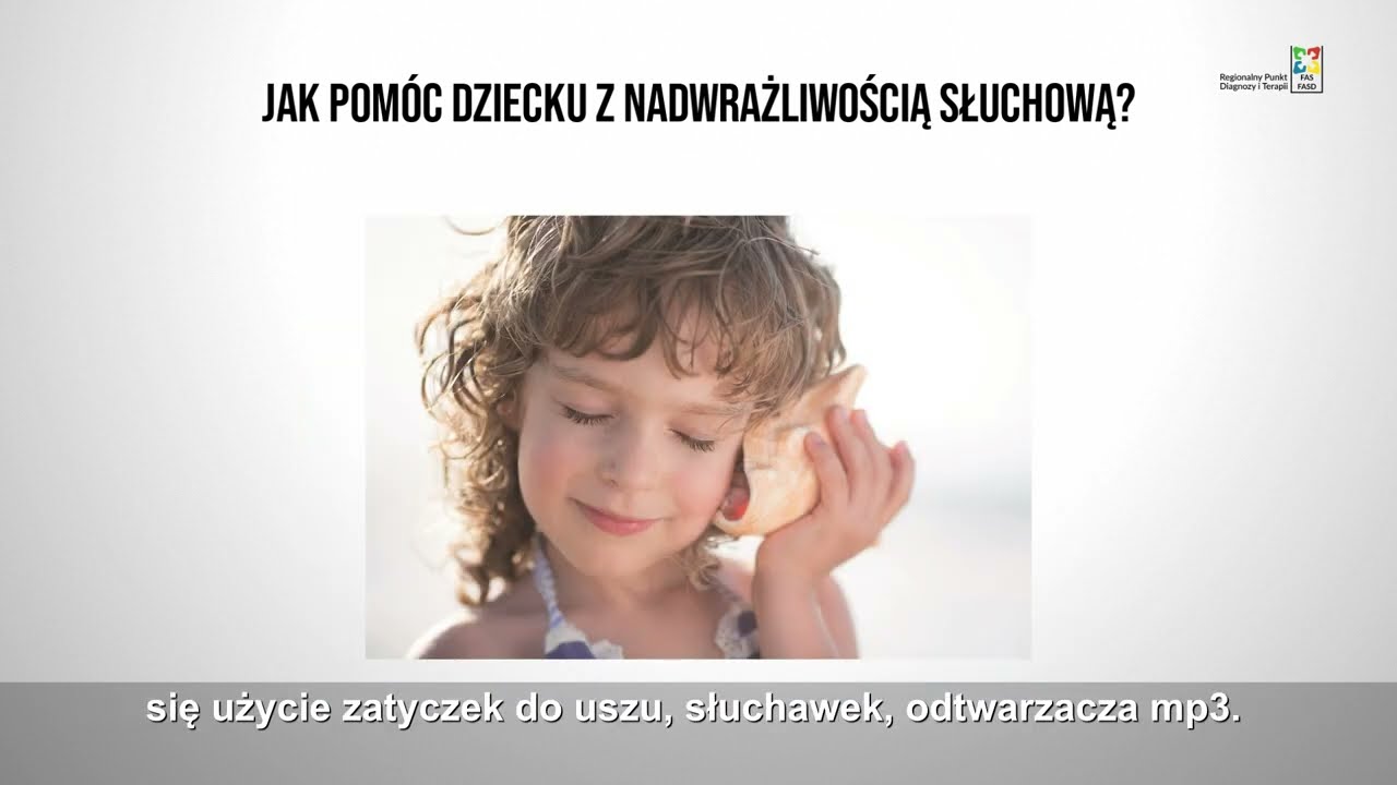 Film edukacyjny pt. „Zaburzenia integracji sensorycznej u dzieci z FAS/FASD 