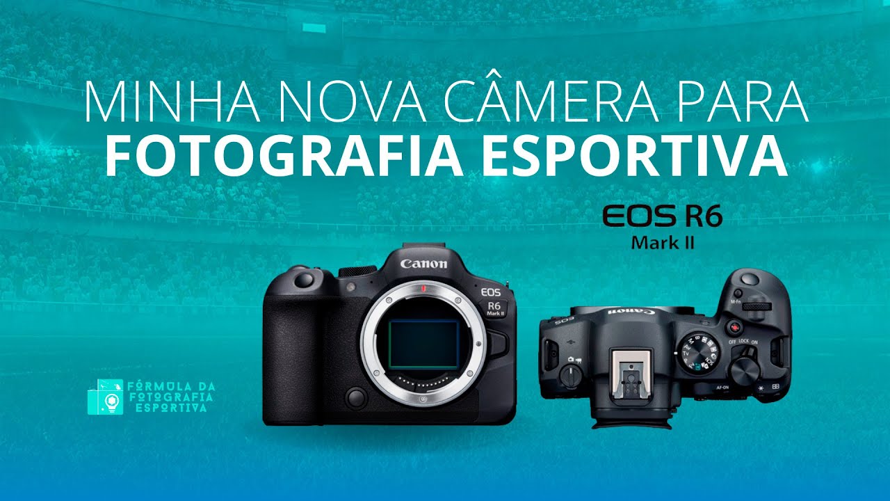 MINHA NOVA CÂMERA PARA FOTOGRAFIA ESPORTIVA