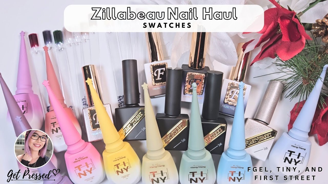 Huge Zillabeau Nail Haul 🥰📦🛒 - Korean Nail Polish Swatches from Tiny, FGel, and First Street