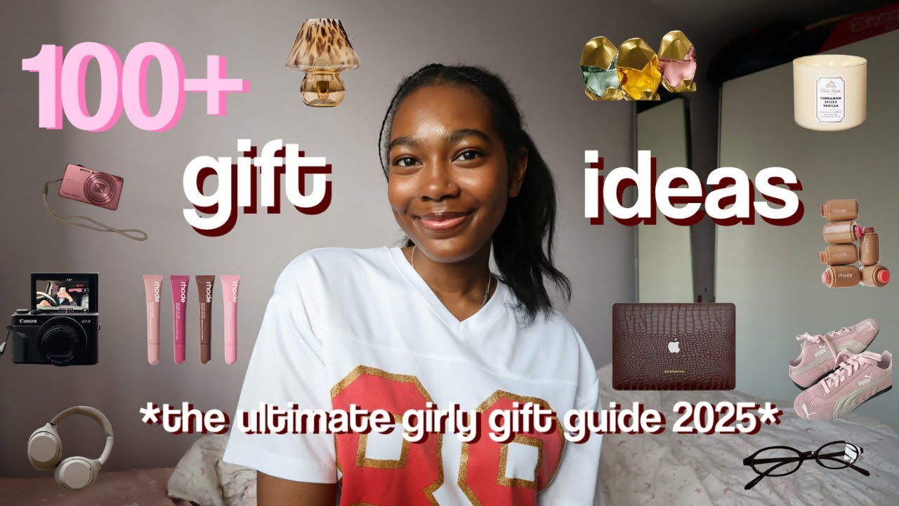 100+ CHRISTMAS WISHLIST IDEAS *THE ULTIMATE GIRLY GIFT GUIDE 2025*