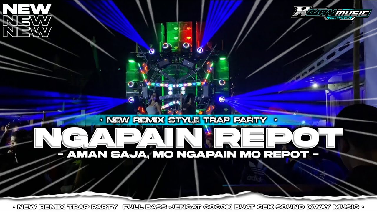 DJ NGAPAIN REPOT TRAP PARTY NROTOK NULUP FULL BASS  || TERBARU 2026‼️VIRAL TIKTOK🔥