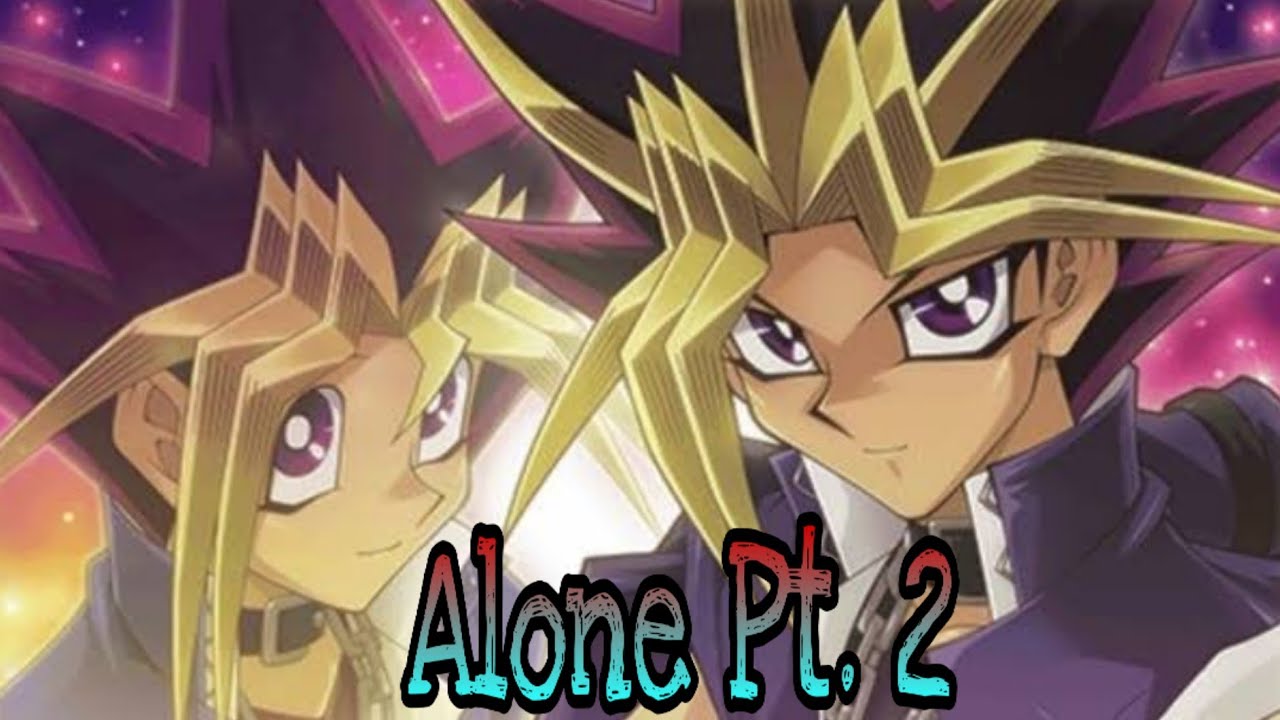 Yugi and Atem [AMV] - Alone Pt. 2