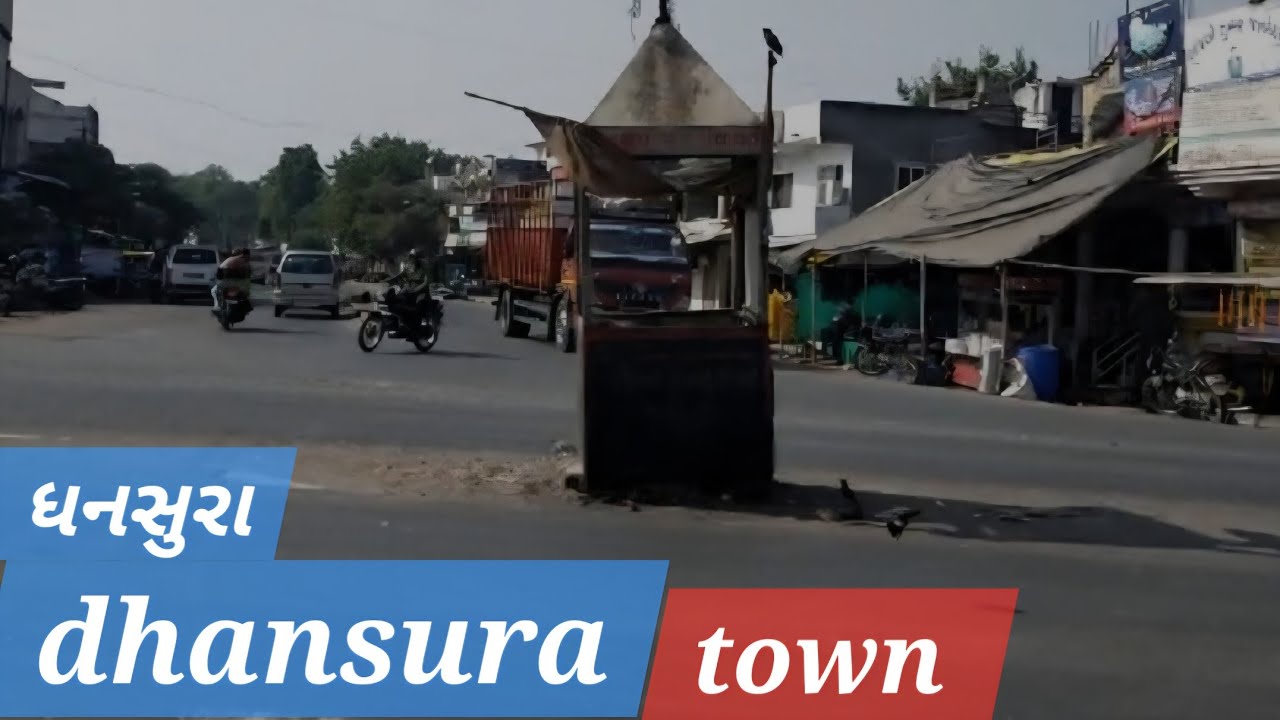 dhansura town || dhansura city || dhansura city centre || dhansura to bayad road trip