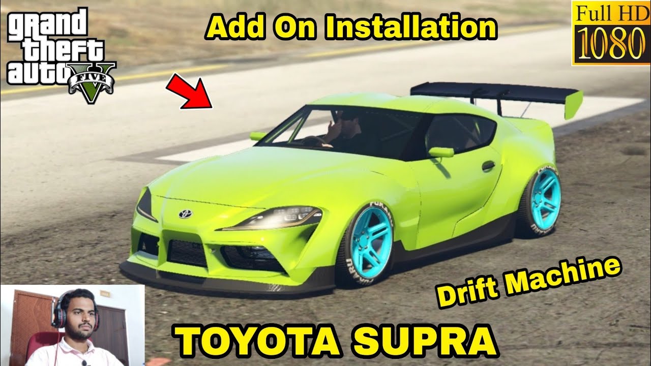 GTA 5 : HOW TO INSTALL TOYOTA SUPRA DRIFT MACHINE CAR MOD🔥🔥🔥
