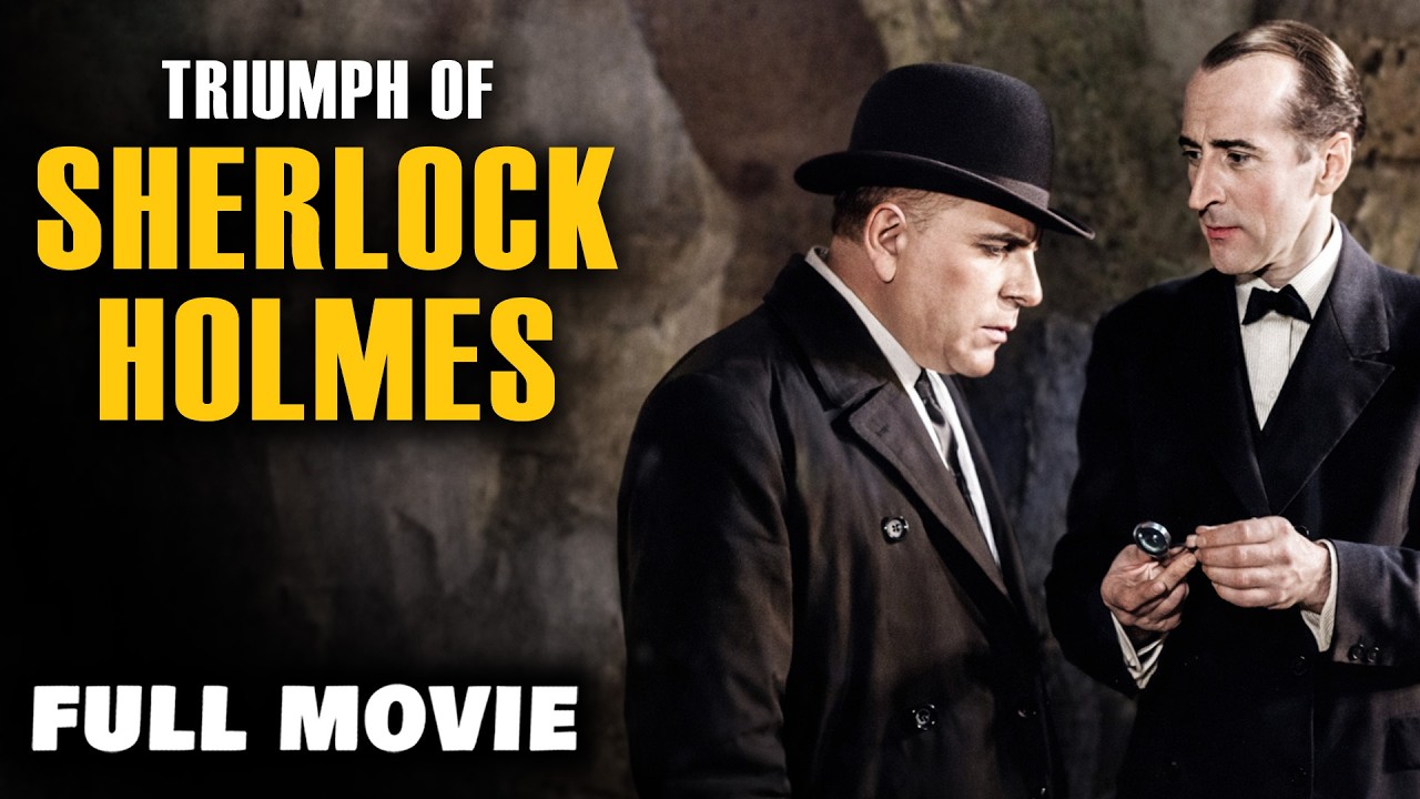 THE TRIUMPH OF SHERLOCK HOLMES | Full Length FREE Classic Crime Movie | English