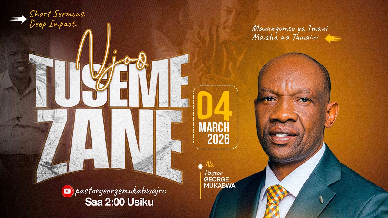 NJOO TUSEMEZANE 2 Part 1  || PASTOR GEORGE MUKABWA || 2026