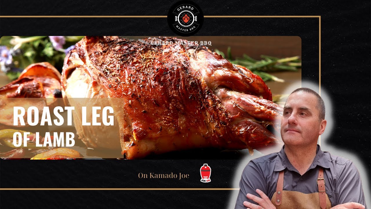 Roast Leg of Lamb on Kamado Joetisserie