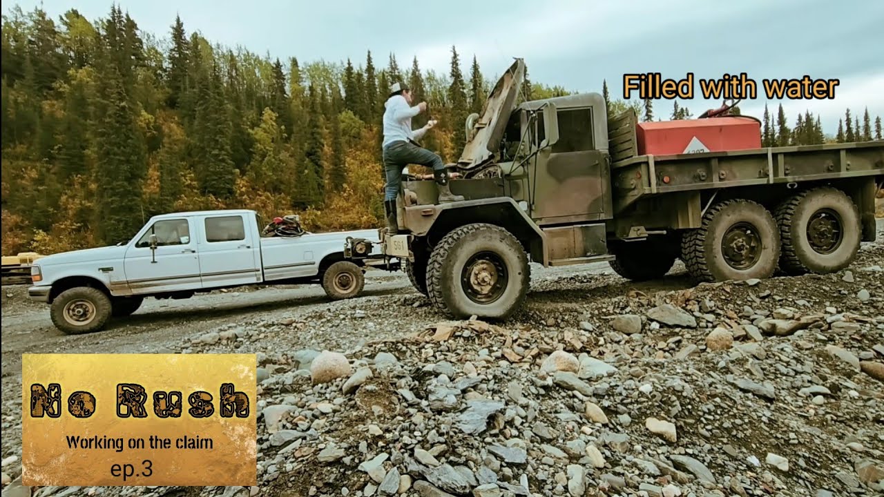 No Rush 3 - Someone stole our fuel on the Gold claim | Another VLOG #265