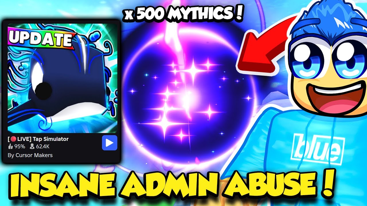 THE MOST INSANE TAP SIMULATOR ADMIN ABUSE YET!