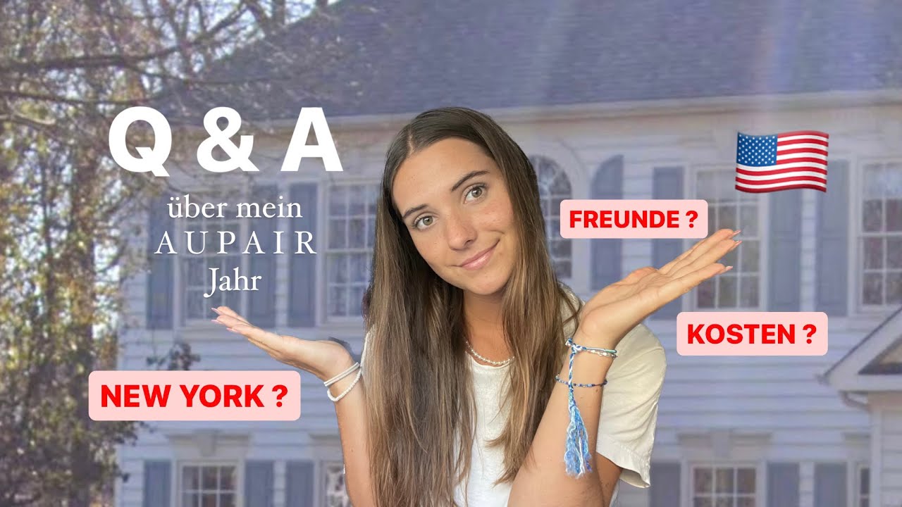 AUPAIR Q & A || Fernbeziehung? Wo wohne ich? Kosten?