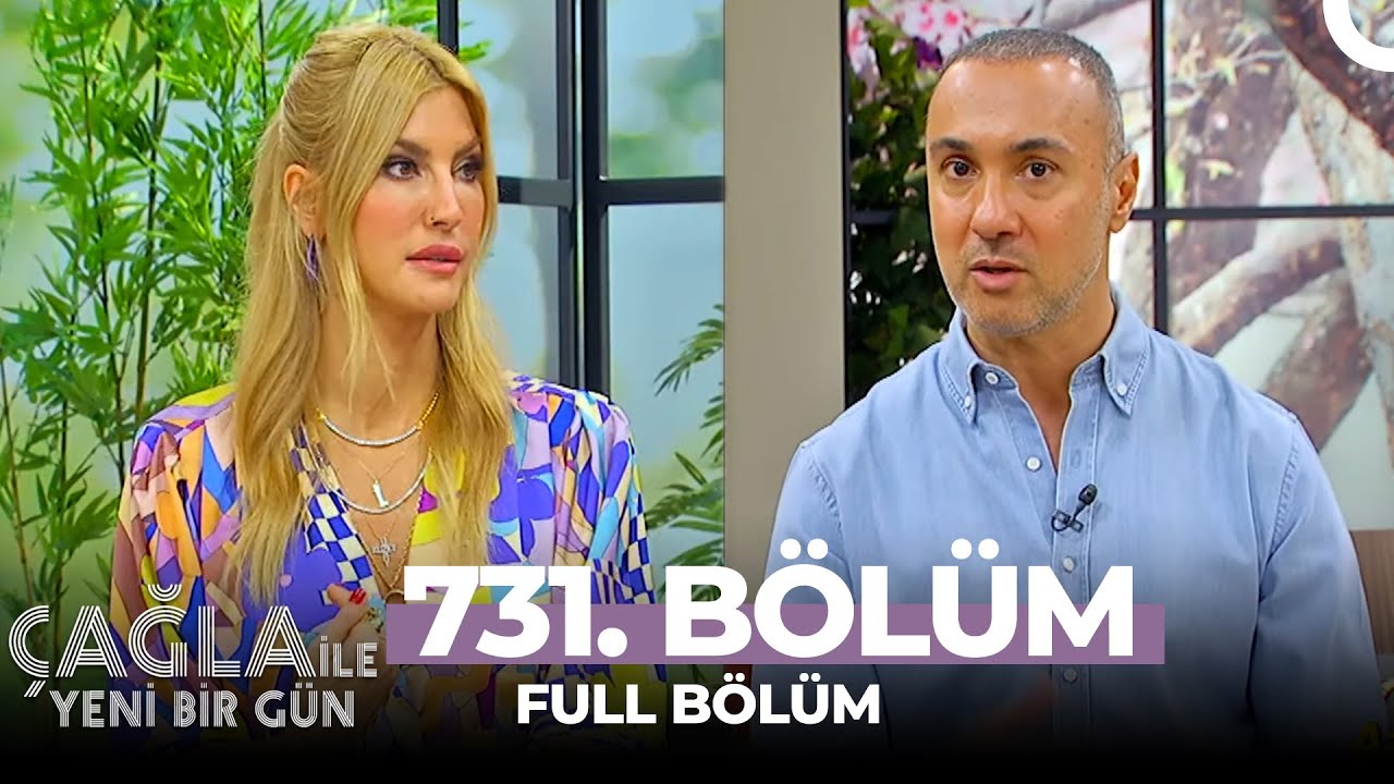 Çağla İle Yeni Bir Gün 731. Bölüm | DİYETİSYEN SELAHATTİN DÖNMEZ