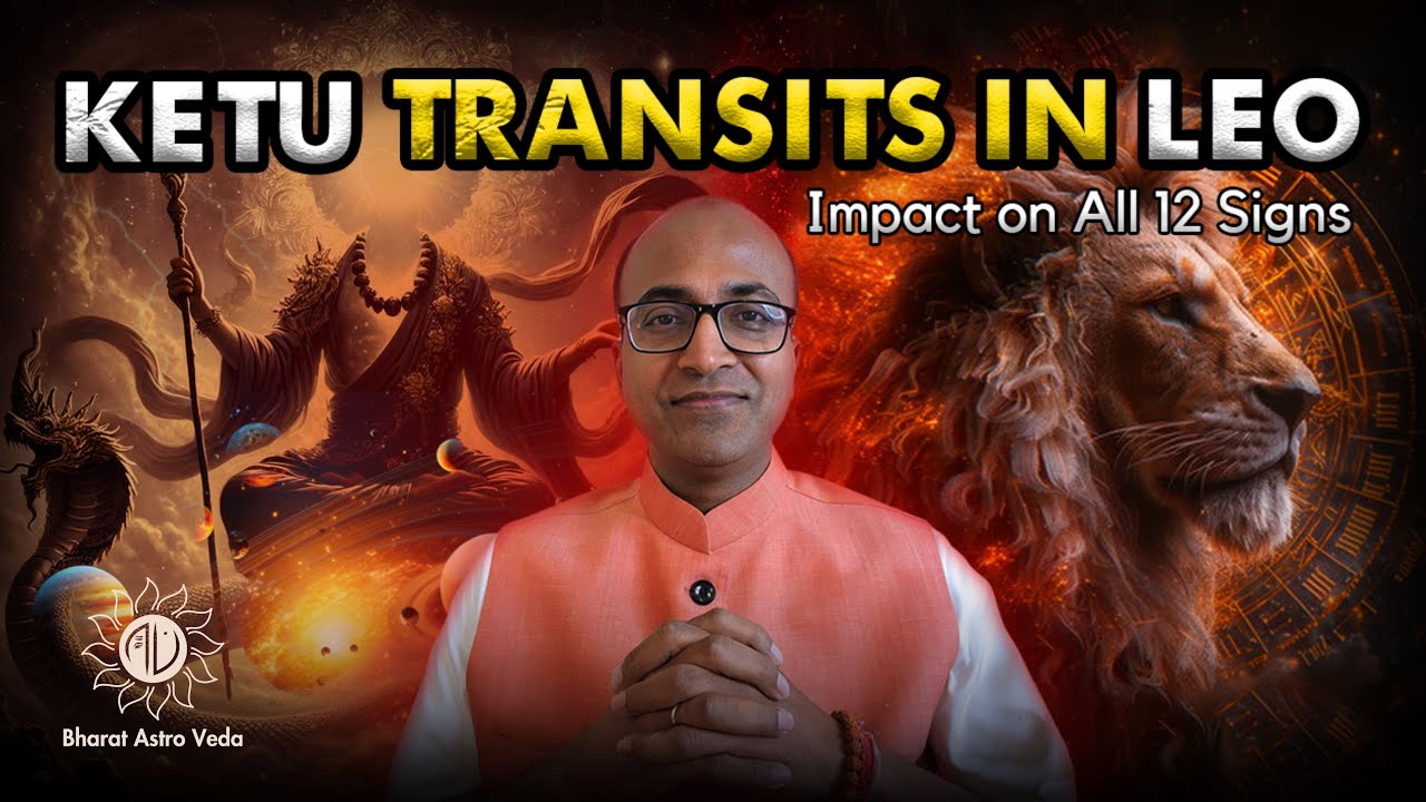 Ketu Transit in Leo | May 29, 2025 | Major Transit for All 12 Signs! | Bharat Astro Veda